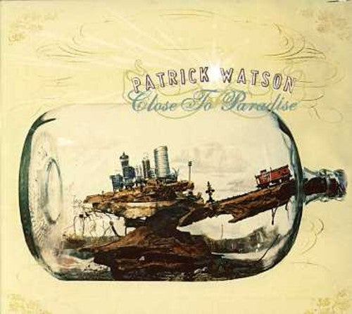 the album cover for Patrick Watson - Close to Paradise