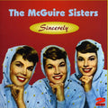 the album cover for Mcguire Sisters - Sincerley [Import]