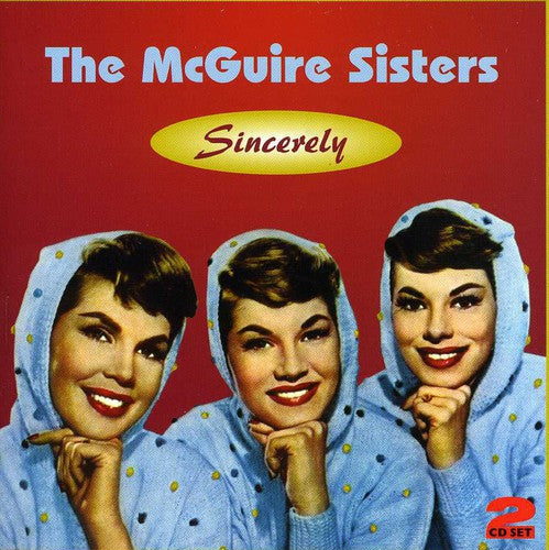 the album cover for Mcguire Sisters - Sincerley [Import]