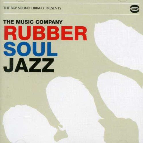 the album cover for Music Company - Rubber Soul Jazz