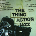 the album cover for Thing - Action Jazz