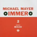 the album cover for Michael Mayer - Immer, Vol. 2
