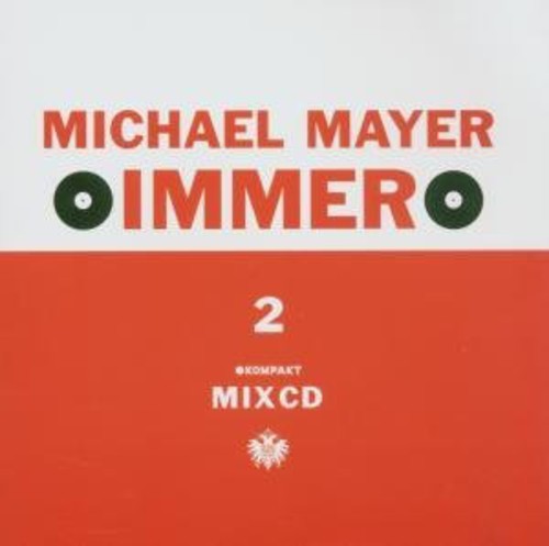 the album cover for Michael Mayer - Immer, Vol. 2