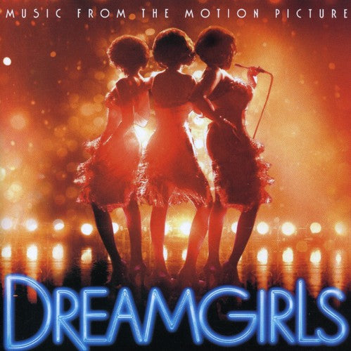 the album cover for Various Artists - Dreamgirls (Music From the Motion Picture)