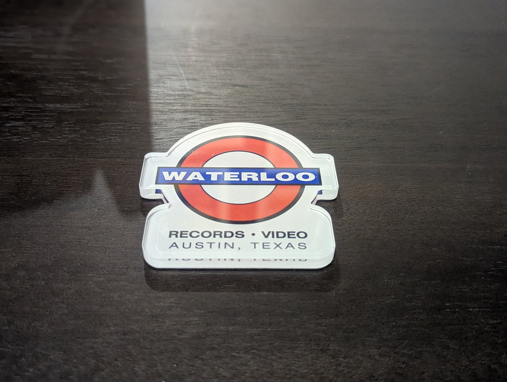 Waterloo - Die-Cut Acrylic Magnet [MAGNET]