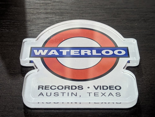 Waterloo - Die-Cut Acrylic Magnet [MAGNET]